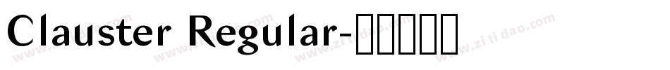 Clauster Regular字体转换